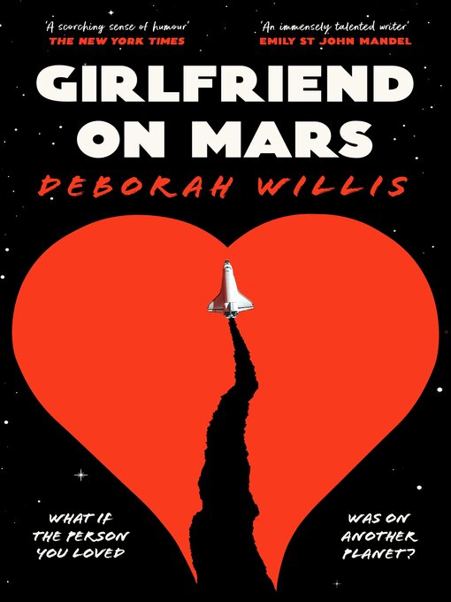 Title details for Girlfriend on Mars by Deborah Willis - Wait list